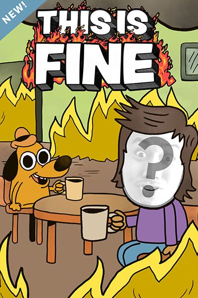 This is Fine!
